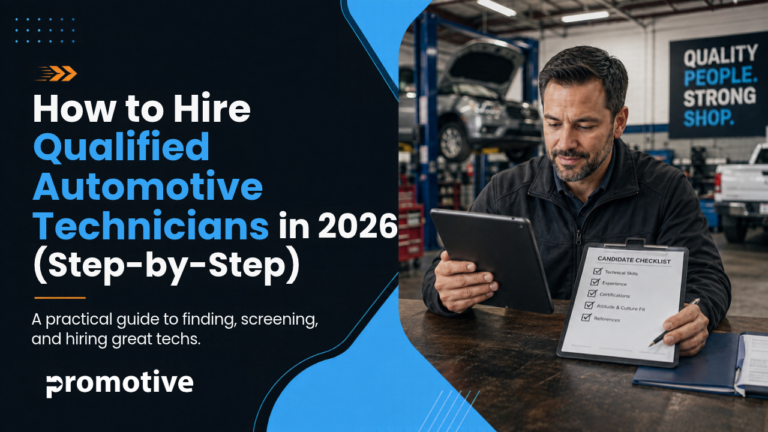 How To Hire Qualified Automotive Technicians In 2026
